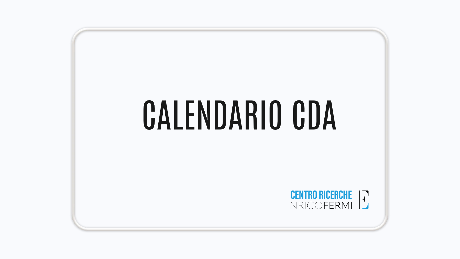 Calendario CdA, con logo del Centro Ricerche Enrico Fermi