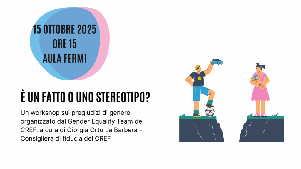 titolo del workshop è un fatto o uno stereotipo organizzato dal get del CREF, con immagine di uomo che gioca a pallone e donna con borsa shopping
